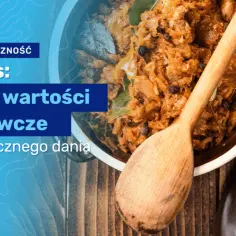 Ile kcal ma bigos? Zaskakująca prawda o wartości energetycznej
