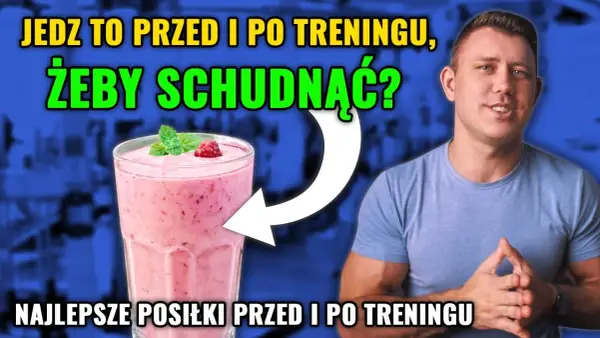Idealne posiłki po treningu na redukcji. Schudnij i zbuduj masę mięśniową
